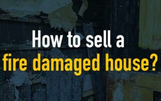 ¿Cómo vender una casa dañada por un incendio?